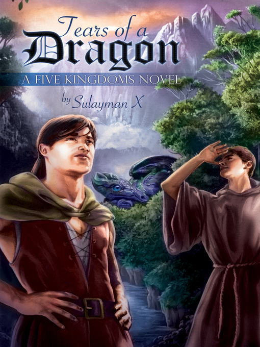 Title details for Tears of a Dragon by Sulayman X - Available